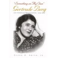 thumbnail image 1 of Television and Popular Culture Something on My Own: Gertrude Berg and American Broadcasting, 1929-1956, (Hardcover), 1 of 1