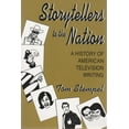 thumbnail image 1 of Television and Popular Culture Storytellers to the Nation: A History of American Television Writing, (Paperback), 1 of 1