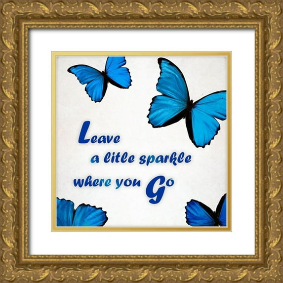 Telik, Tracey 12x12 Gold Ornate Wood Framed with Double Matting Museum Art Print Titled - Leave A Little Sparkle