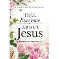 thumbnail image 1 of Tell Everyone About Jesus: A Memoir of Forgiveness, (Paperback), 1 of 1