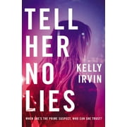 Tell Her No Lies, (Paperback)