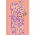 thumbnail image 1 of Tell It Like It Is: Women in the National Welfare Rights Movement, (Hardcover), 1 of 1