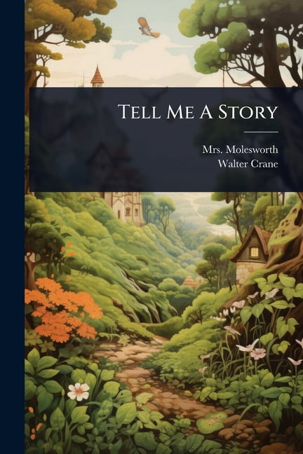 Tell Me A Story, (Paperback) - Walmart.com