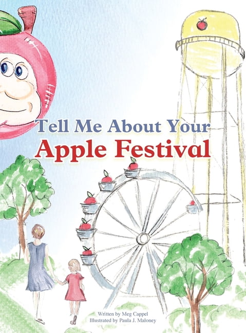 Tell Me About Your Apple Festival, (Hardcover)