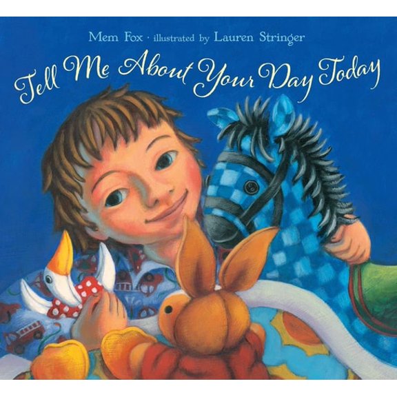 Pre-Owned Tell Me about Your Day Today (Hardcover) 9781416990062