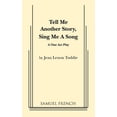 thumbnail image 1 of Tell Me Another Story, Sing Me a Song, (Paperback), 1 of 1