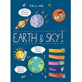 thumbnail image 1 of Pre-Owned Tell Me Earth and Sky (Hardcover) 1438050607 9781438050607, 1 of 1