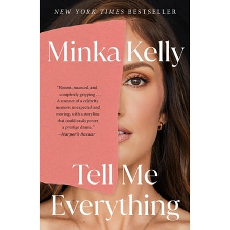 Pre-Owned Tell Me Everything: A Memoir (Paperback) 1250339456 9781250339454