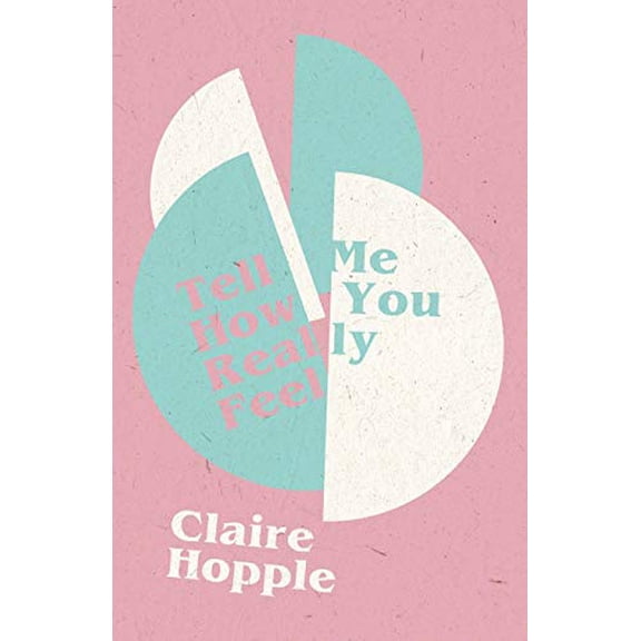 Pre-Owned Tell Me How You Really Feel Paperback