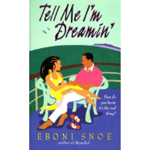 Pre-Owned Tell Me I'm Dreamin' (Mass Market Paperback) 0380795620 9780380795628