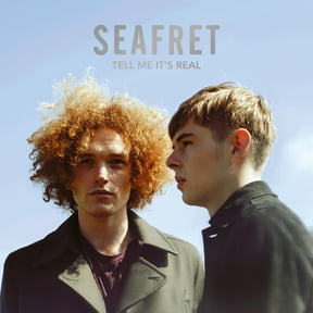 Seafret - Tell Me Its Real - Music & Performance - Vinyl
