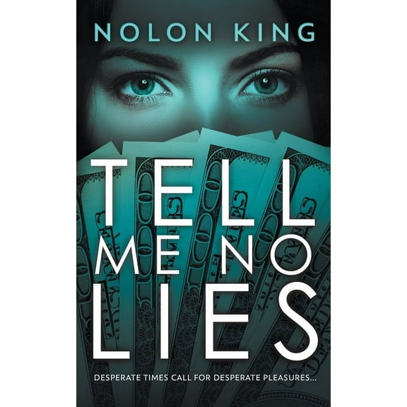 Tell Me No Lies, (Paperback)