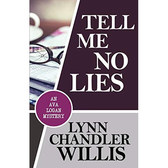 Pre-Owned Tell Me No Lies: Volume 1 (An Ava Logan Mystery) Paperback