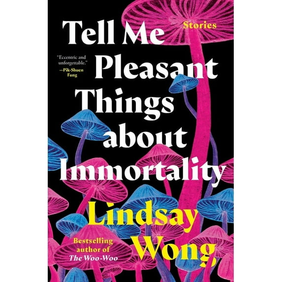 Tell Me Pleasant Things About Immortality