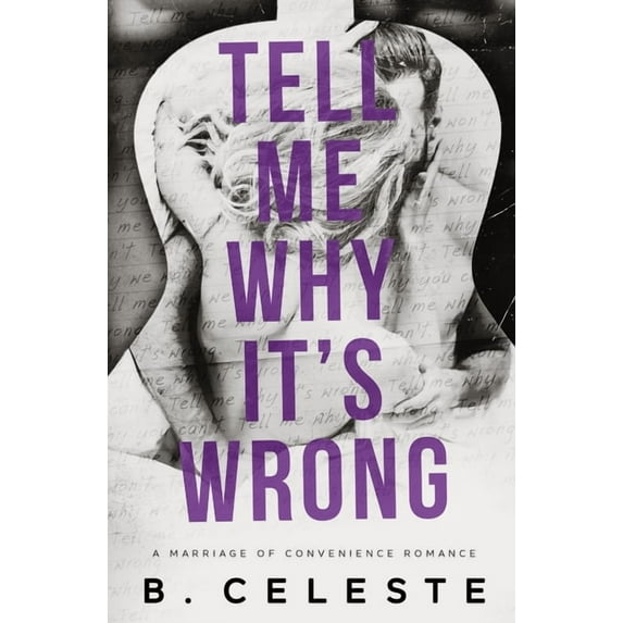 Tell Me Tell Me Why It's Wrong, (Paperback)
