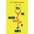 thumbnail image 1 of Tell Me Where it Hurts (Paperback), 1 of 1