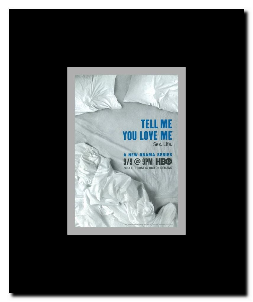 Tell Me You Love Me (TV) Framed Movie Poster
