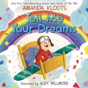 Tell Me Your Dreams, Hardcover