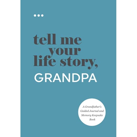 Pre-Owned Tell Me Your Life Story, Grandpa: A Grandfather's Guided Journal and Memory Keepsake Book (Tell Me Your Life Story Series) by Questions About Me (Paperback)