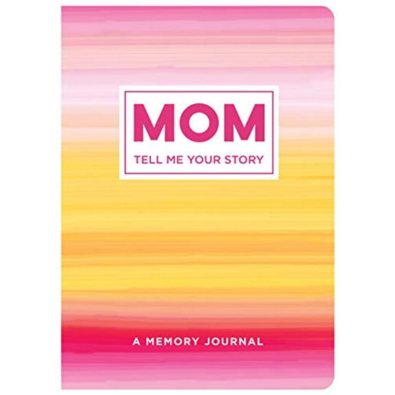 Pre-Owned Mom Tell Me Your Story: A Memory Journal (Paperback) 1645586189 9781645586180