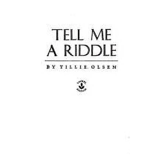 Pre-Owned Tell Me A Riddle (Laurel Edition) (Paperback) 0440385733 9780440385738