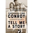 thumbnail image 1 of Pre-Owned Tell Me a Story: My Life with Pat Conroy (Hardcover) 0062905627 9780062905628, 1 of 1
