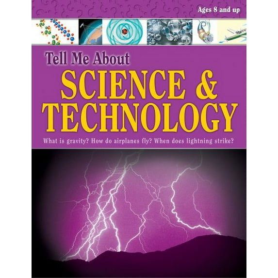 Pre-Owned Tell Me About Science & Technology (Hardcover) 0769642896 9780769642895