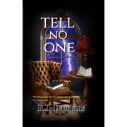 Tell No One Book One in the Nora Nash Series, Paperback