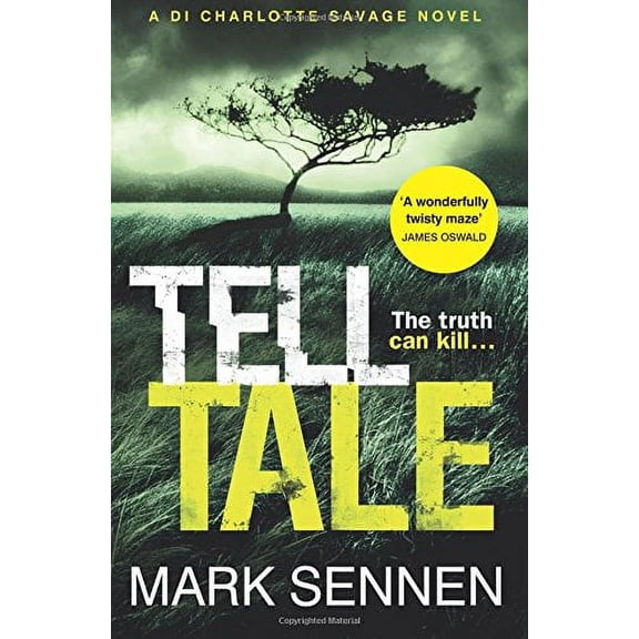 Tell Tale: a Di Charlotte Savage Novel