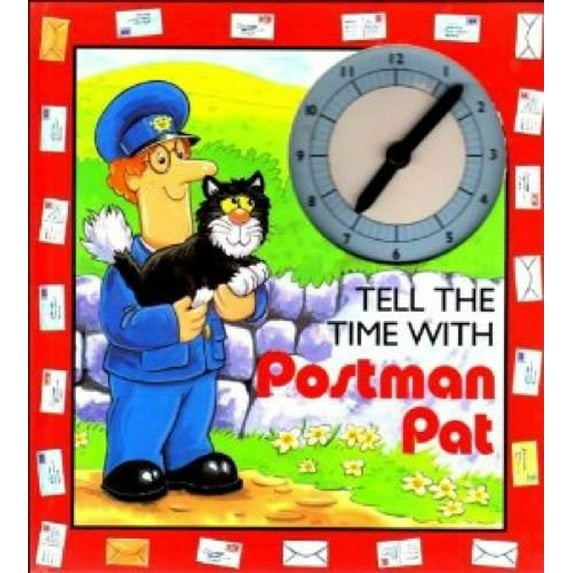 Pre-Owned Tell the Time with Postman Pat (Postman Pat) (Hardcover) 0434975591 9780434975594