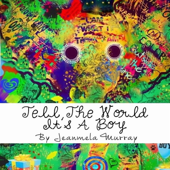 Tell The World It's A Boy, (Paperback)