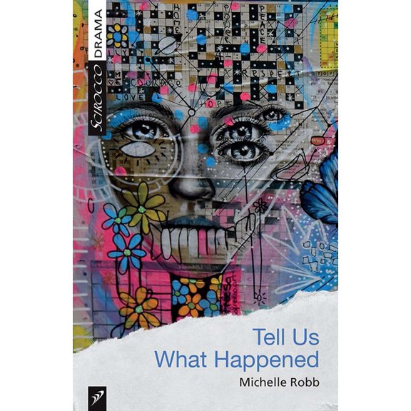 Tell Us What Happened, (Paperback)