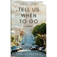 thumbnail image 1 of Tell Us When To Go, (Paperback), 1 of 1