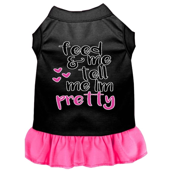 Pet Dog and Cat Dress Screen Printed, "Feed Me Tell Me I'm Pretty"
