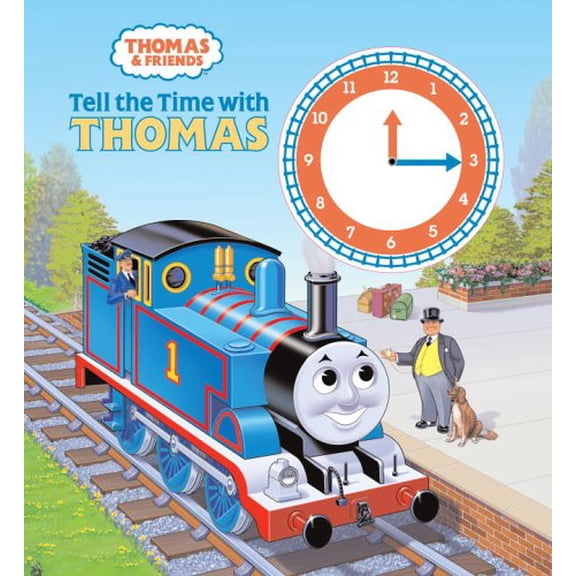 Pre-Owned Tell the Time with Thomas (Thomas & Friends) (Hardcover) 0375836330 9780375836336