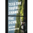 thumbnail image 1 of Tell the Truth, Shame the Devil, (Paperback), 1 of 1