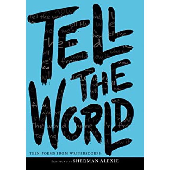 Pre-Owned Tell the World Hardcover WritersCorps