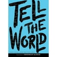thumbnail image 1 of Tell the World, (Paperback), 1 of 2