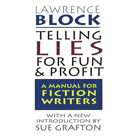 Telling Lies for Fun & Profit, (Paperback)