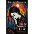 thumbnail image 1 of Telling Stories in the Dark: Finding healing and hope in sharing our sadness, grief, trauma, and pain (Hardcover), 1 of 1