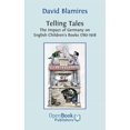 thumbnail image 1 of Telling Tales. the Impact of Germany on English Children's Books 1780-1918., (Hardcover), 1 of 1