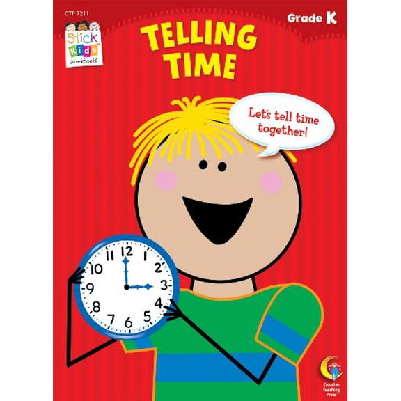 Pre-Owned Telling Time Stick Kids Workbook, Grade K (Paperback) 1616017813 9781616017811