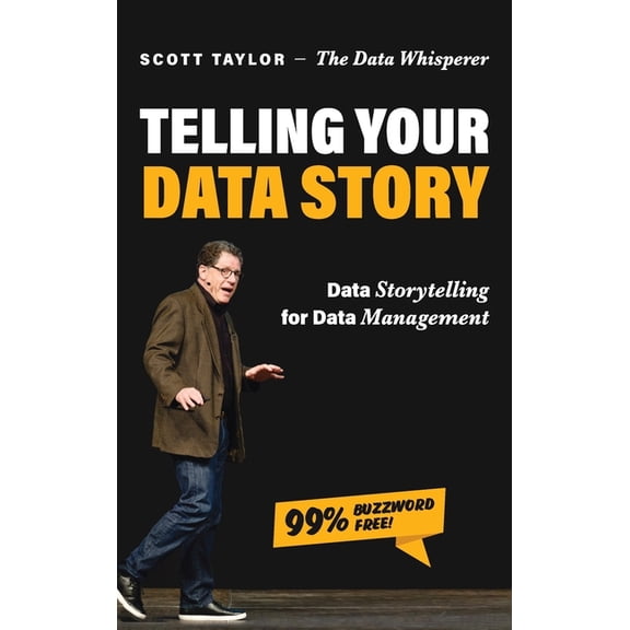 Telling Your Data Story, (Hardcover)