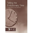 thumbnail image 1 of Telling the Evolutionary Time: Molecular Clocks and the Fossil Record, (Hardcover), 1 of 1