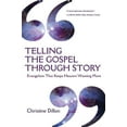 thumbnail image 1 of Pre-Owned Telling the Gospel Through Story: Evangelism That Keeps Hearers Wanting More (Paperback) 0830837949 9780830837946, 1 of 1