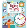 thumbnail image 1 of Pre-Owned Telling the Time Activity Book (Paperback) by Lara Bryan, 1 of 1