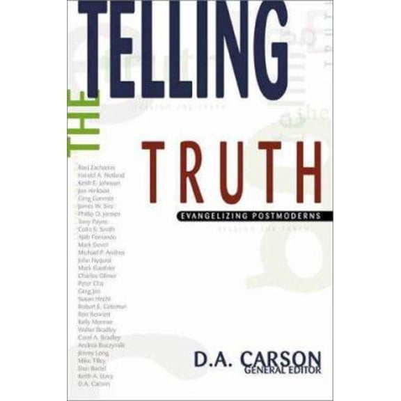 Pre-Owned Telling the Truth: Evangelizing Postmoderns Paperback