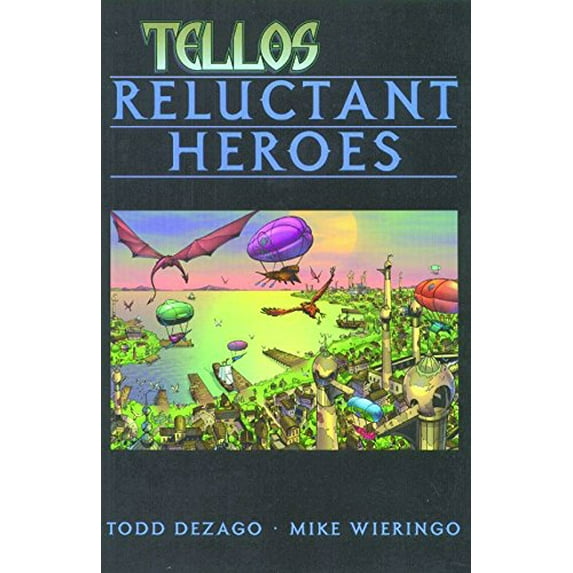 Pre-Owned Pre-Owned Tellos Volume 1: Reluctant Heroes: Reluctant Heroes v. 1 Paperback