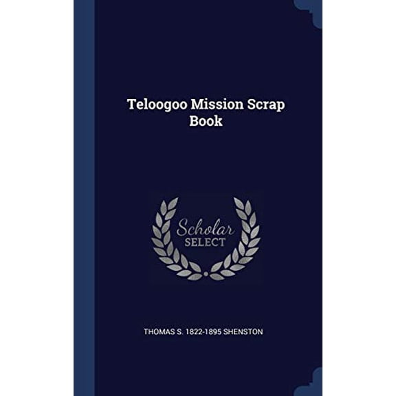 Teloogoo Mission Scrap Book