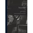thumbnail image 1 of Telstar: Communication Break-through by Satellite; 0, (Paperback), 1 of 1
